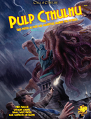 Call of Cthulhu Pulp Cthulhu