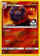Magcargo - 24/168 (League Challenge) [4th Place] - League & Championship Cards Reverse Holofoil