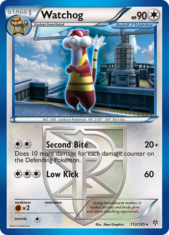Watchog (Team Plasma) (113)/135 - Plasma Storm