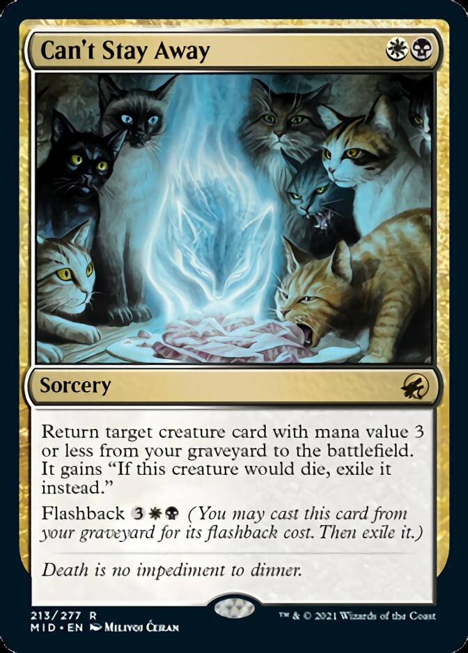 Can't Stay Away (MID-213) - Innistrad: Midnight Hunt