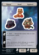 Happy Dead Squirrel (UNF-008) - Unfinity Sticker Sheets