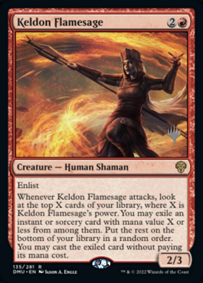 Keldon Flamesage (PPDMU-135) - Dominaria United Promos