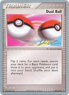 Dual Ball - 2006 (Jason Klaczynski) 89 - World Championship Decks
