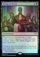 Dying to Serve (PRE-109) - Innistrad: Crimson Vow Promos Foil