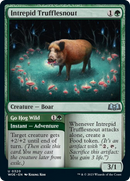 Intrepid Trufflesnout (WOE-320) - Wilds of Eldraine