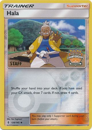 Hala - 126/145 (Regional Championships) [Staff] - League & Championship Cards Reverse Holofoil