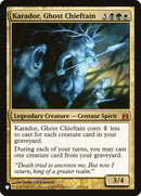 Karador, Ghost Chieftain (LIST-207/318) - The List
