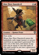 Dire Fleet Daredevil (OTC-162) - Outlaws of Thunder Junction Commander