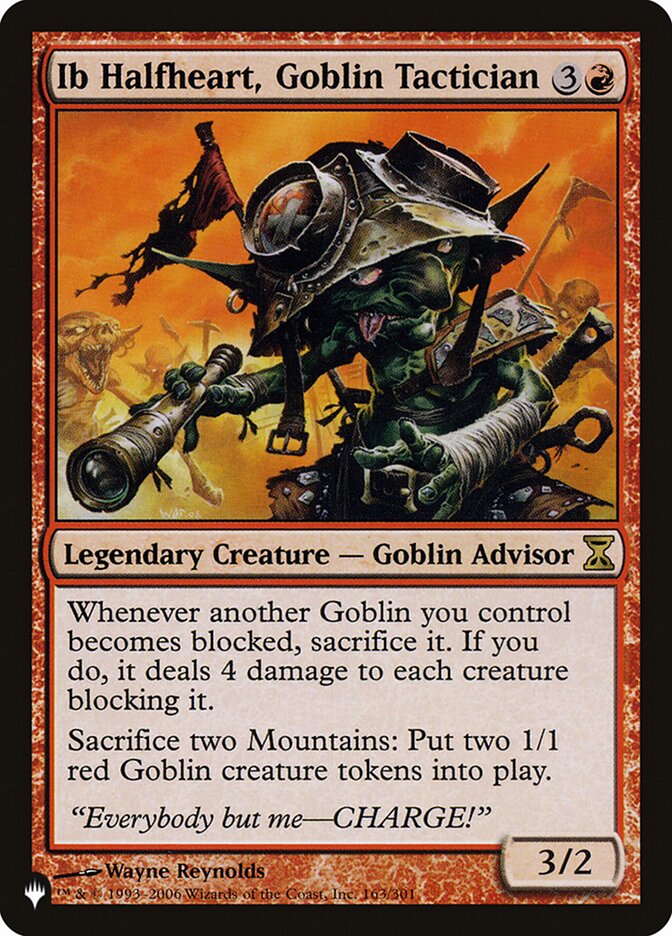 Ib Halfheart, Goblin Tactician (LIST-163/301) - The List