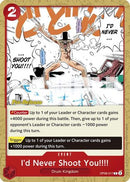 I'd Never Shoot You!!!! (OP08-017) - Two Legends Pre-Release Cards
