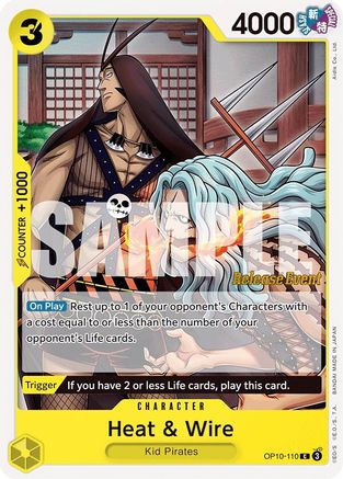 Heat & Wire (OP10-110) - Royal Blood Release Event Cards