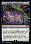 Exit Through the Grift Shop (Galaxy Foil) (UNF-360) - Unfinity Foil