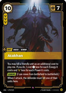 Atakhan (170/219) - Unleashed Foil