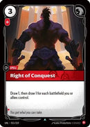 Right of Conquest (015/219) - Unleashed Foil