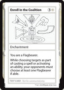 Enroll in the Coalition (No PW Symbol) (CMB1-) - Mystery Booster Playtest Cards 2021