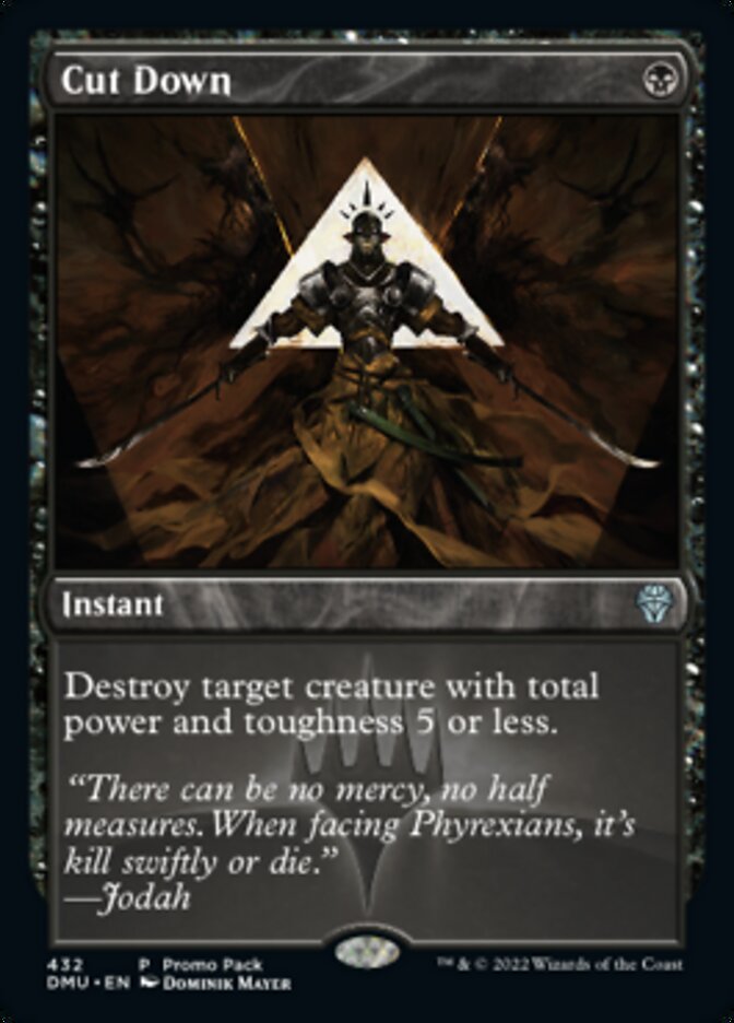 Cut Down (PPDMU-432) - Dominaria United