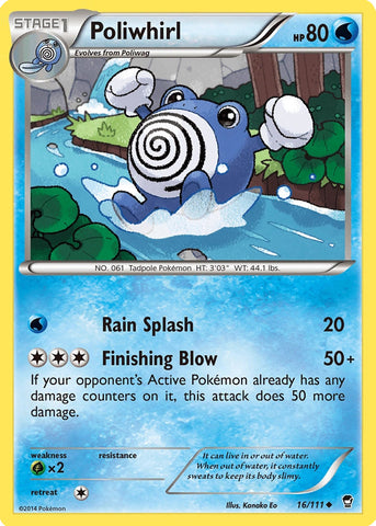 Poliwhirl 16/111 - XY  Furious Fists