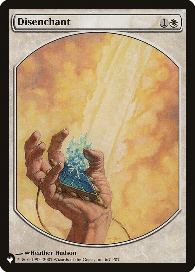 Disenchant (P07) (LIST-7-JUN) - The List