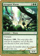 Arrogant Wurm - 2003 Dave Humpherys (TOR) (WCD-) - World Championship Decks 2003