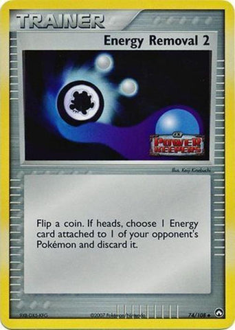 Energy Removal 2 74/108 - Power Keepers Reverse Holofoil