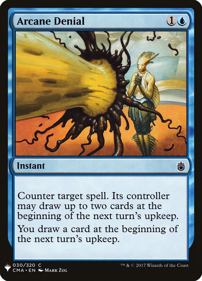 Arcane Denial (CMA) (LIST-030) - The List