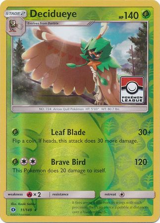 Decidueye - 11/149 (Pokemon League) 11 - League & Championship Cards Reverse Holofoil