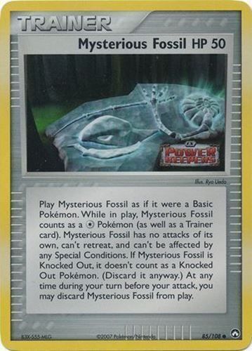 Mysterious Fossil/108 - Power Keepers Reverse Holofoil