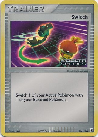 Switch 102/113 - Delta Species Reverse Holofoil