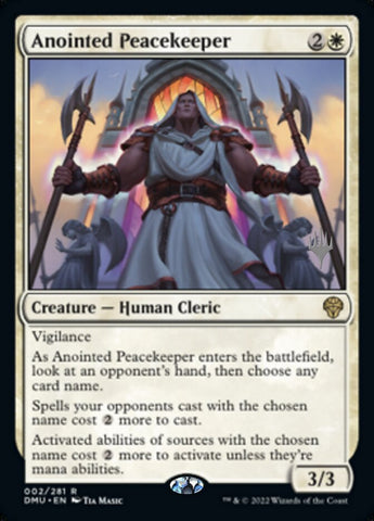 Anointed Peacekeeper (PPDMU-002) - Dominaria United Promos