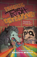 Psychic Trash Detectives Softcover