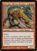 Kiki-Jiki, Mirror Breaker (CHK) (LIST-175/306) - The List