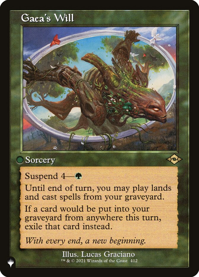Gaea's Will (LIST-412/303) - The List