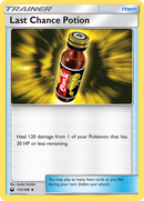 Last Chance Potion 135/168 - SM  Celestial Storm