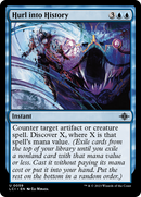 Hurl into History (LCI-059) - The Lost Caverns of Ixalan