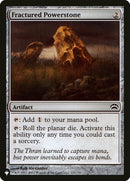 Fractured Powerstone (LIST-111/156) - The List