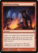 Faithless Looting (DDK) (LIST-59/80) - The List