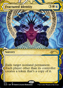 Fractured Identity (SLD-272) - Secret Lair Drop: (Showcase)
