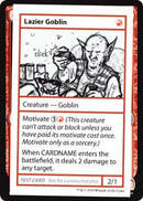 Lazier Goblin (No PW Symbol) (CMB1-) - Mystery Booster Playtest Cards 2021