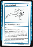 Animate Spell (No PW Symbol) (CMB1-) - Mystery Booster Playtest Cards 2021