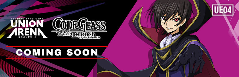 Union Arena Booster Box Code Geass: Lelouch of the Rebellion