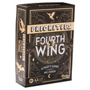 Priorities Fourth Wing