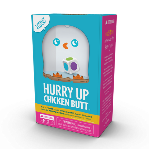 Hurry Up Chicken Butt