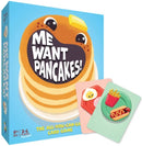 Me Want Pancakes