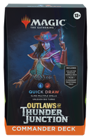 Outlaws of Thunder Junction Commander Deck Quick Draw