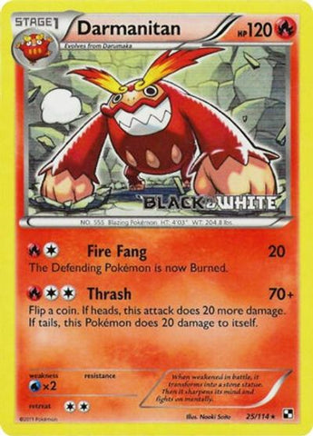 Darmanitan - 25/114 (Prerelease) - Black and White Promos Holofoil