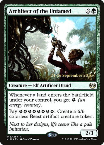Architect of the Untamed (PRE-143) - Kaladesh Promos Foil