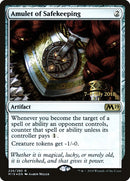 Amulet of Safekeeping (PRE-226) - Core Set 2019 Promos Foil