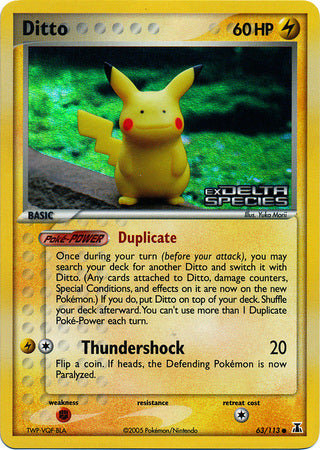 Ditto - 63/113 (Pikachu) 63/113 - Delta Species Reverse Holofoil