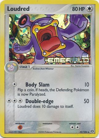 Loudred/106 - Emerald Reverse Holofoil
