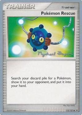Pokemon Rescue - 2010 (Mychael Bryan) 115 - World Championship Decks